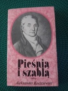 Pieśnią i szablą-Aleksander Kociszewski 