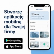 Stworzę profesjonalną aplikację mobilną dla Twojej firmy (Android + iOS) 