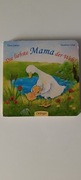 Die liebste Mama der Welt! - książka po niemiecku dla dziecka, grube strony