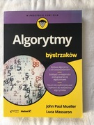 John Paul Mueller, Luca Massaron - Algorytmy dla bystrzaków