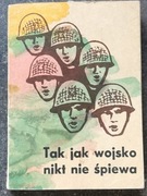 "Tak jak wojsko nikt nie śpiewa" 1979