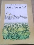 Maria Józefacka Kto sieje wiatr Powieść dla młodzi