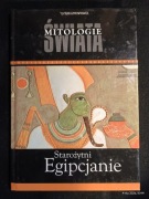 Starożytni Egipcjanie Mitologie świata, 2007 Rzeczpospolita