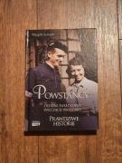 Magda Łucyan Powstańcy ostatni świadkowie walczacej Warszawy 