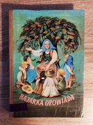 Bajarka opowiada