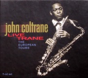 John Coltrane, Live train The European Tours 7CD