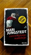 ZAWIEDZIONE NADZIEJE MARI JUNGSTEDT