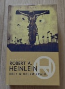 Obcy w obcym kraju - Robert A. Heinlein
