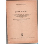 Język Polski Komentarz Metodyczny - Wyganowska Maria