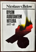 Nicolaus V. Below BYŁEM ADIUTANTEM HITLERA