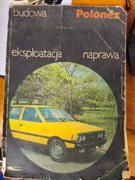 POLONEZ budowa eksploatacja naprawa Morawski Edward