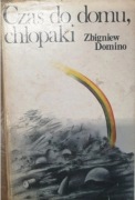 Czas do domu chłopaki Z. Domino