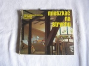 MIESZKAĆ NA STRYCHU