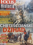 Tajemnice wypraw krzyżowych "Chrześcijański dżihad" Focus Historia ekstra
