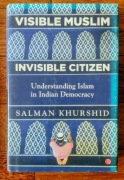 Visible muslim invisible citizen