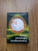 Zarys Astrologii Urodzeniowej Alexander Von Pronay
