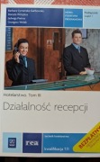 Działalność recepcji Hotelarstwo tom III 