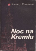 Noc na Kremlu – Ksawery Pruszyński