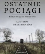 Ostatnie Pociągi Plus !!!!!!!