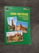 Zamki Krzyżackie - Mini przewodnik
