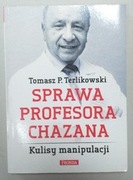 Terlikowski SPRAWA PROFESORA CHAZANA