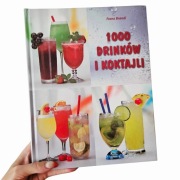 1000 drinków i koktajli – Franz Brandl |Unikatowa książka barmańska +GRATIS
