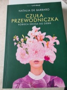 Czuła przewodniczka. Kobieca droga do siebie