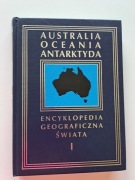 Encyklopedia Geograficzna Świata t. 1  - Australia, Oceania, Antarktyda