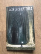 Jacek Dukaj - Katedra