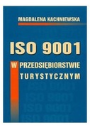 ISO 9001 w przedsiębiorstwie turystycznym