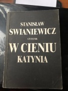 Stanisław Swaniewicz W cieniu Katynia 1990 