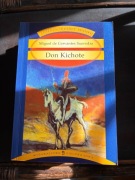 Don Kichote, Miguel de Cervantes- Saavedra