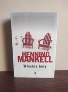 "Włoskie buty" Henning Mankell | powieść dramat