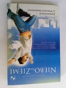 Niebo na ziemi Konrad Milewski
