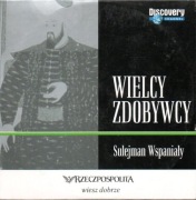 Sulejman Wspaniały. Wielcy zdobywcy. VCD