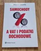 Samochody a Vat i podatki dochodowe Adam Bartosiewicz