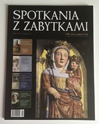 Spotkania z zabytkami 2016 Rzeźby Malborka zabytki Włókiennictwa. Nowe