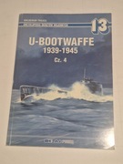 ENCYKLOPEDIA OKRĘTÓW WOJENNYCH  13 U-BOOTWAFFE 1939-1945 cz 4.