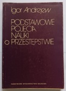 Podstawowe pojęcia nauki o przestępstwie, I. Andrejew