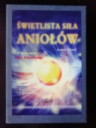 Świetlista siła aniołów - Jeanne Ruland, Iris Merlino