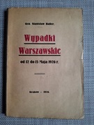 Haller, Wypadki warszawskie, 1926