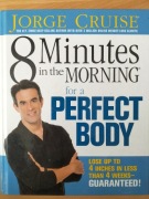 8 Minutes in the Morning for a Perfect Body 