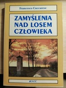 Zamyślenia nad losem człowieka - F. Cuccarese