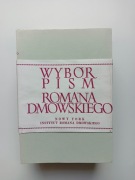 Wybór pism Romana Dmowskiego