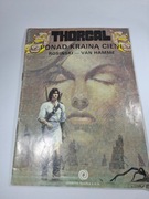 Thorgal Ponad krainą Cieni Rosiński Van Hamme Orbita 1990 rok