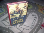 G.O. BAXTER - SZALONA JAZDA -DZIKI ZACHÓD -WESTERN