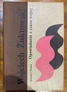 Wojciech Żukrowski Opowiadania z czasu wojny