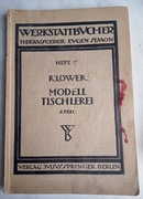 ODLEWNICTWO METALI PRZYKŁADY STOLARKI NR 17 - RICHARD LOWER - 1925