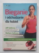 Bieganie i odchudzanie dla kobiet - Jeff Galloway, Barbara Galloway