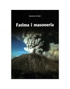 Fatima i masoneria - Stanisław Krajski